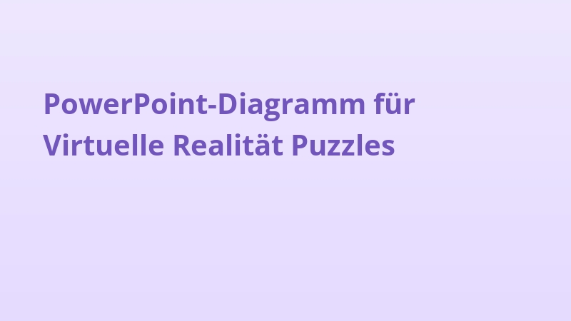 PowerPoint-Diagramm für Virtuelle Realität Puzzles