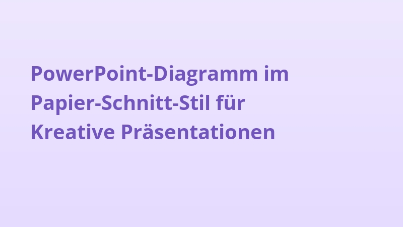 PowerPoint-Diagramm im Papier-Schnitt-Stil für Kreative Präsentationen
