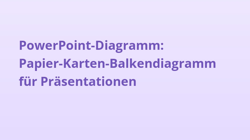PowerPoint-Diagramm: Papier-Karten-Balkendiagramm für Präsentationen
