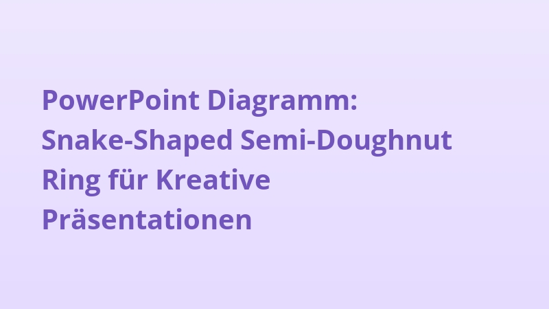 PowerPoint Diagramm: Snake-Shaped Semi-Doughnut Ring für Kreative Präsentationen