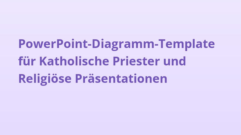 PowerPoint-Diagramm-Template für Katholische Priester und Religiöse Präsentationen
