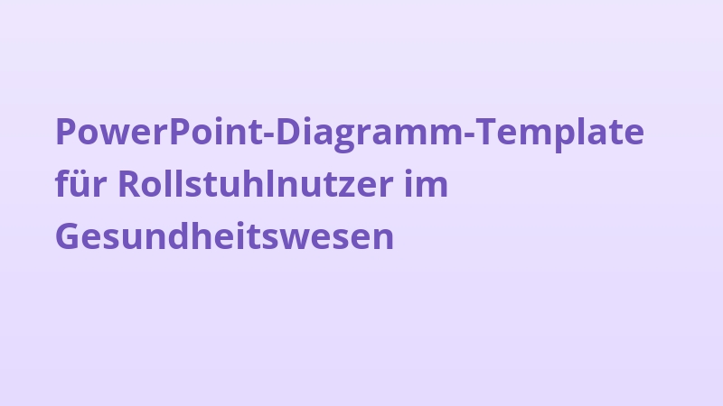 PowerPoint-Diagramm-Template für Rollstuhlnutzer im Gesundheitswesen