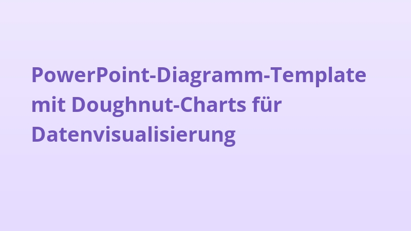 PowerPoint-Diagramm-Template mit Doughnut-Charts für Datenvisualisierung