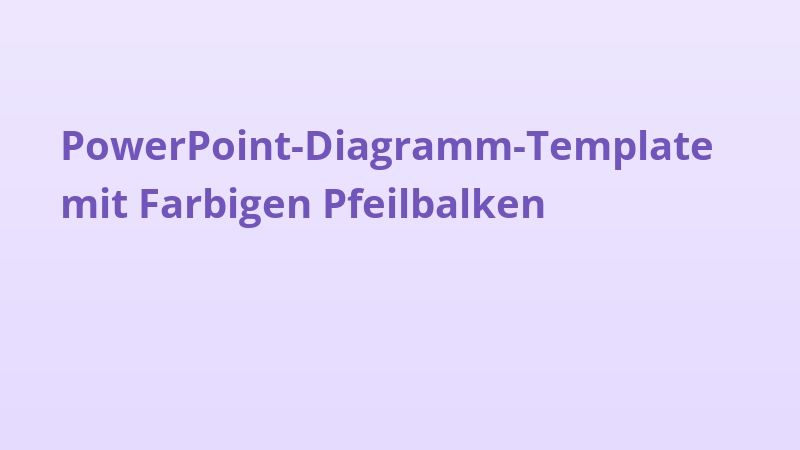PowerPoint-Diagramm-Template mit Farbigen Pfeilbalken