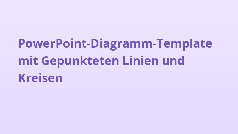 PowerPoint-Diagramm-Template mit Gepunkteten Linien und Kreisen