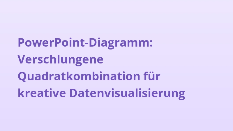 PowerPoint-Diagramm: Verschlungene Quadratkombination für kreative Datenvisualisierung
