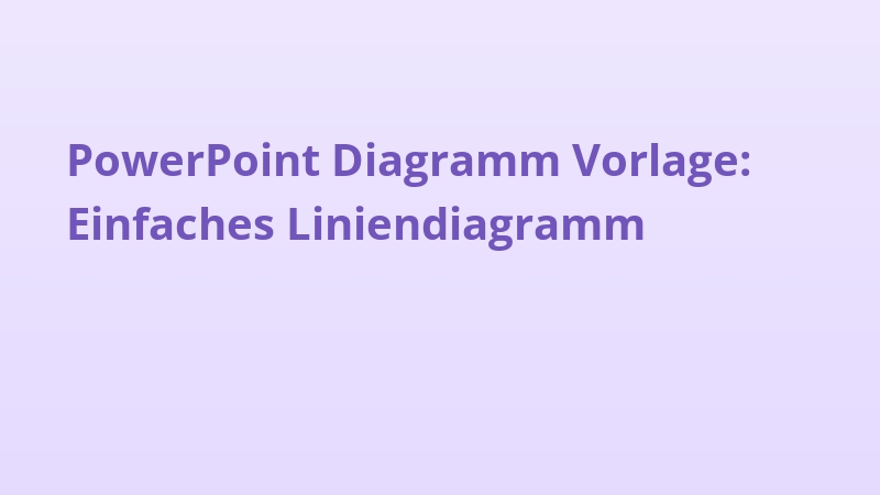 PowerPoint Diagramm Vorlage: Einfaches Liniendiagramm