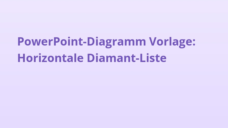 PowerPoint-Diagramm Vorlage: Horizontale Diamant-Liste
