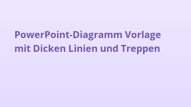 PowerPoint-Diagramm Vorlage mit Dicken Linien und Treppen