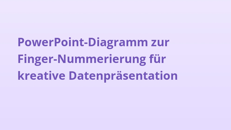 PowerPoint-Diagramm zur Finger-Nummerierung für kreative Datenpräsentation
