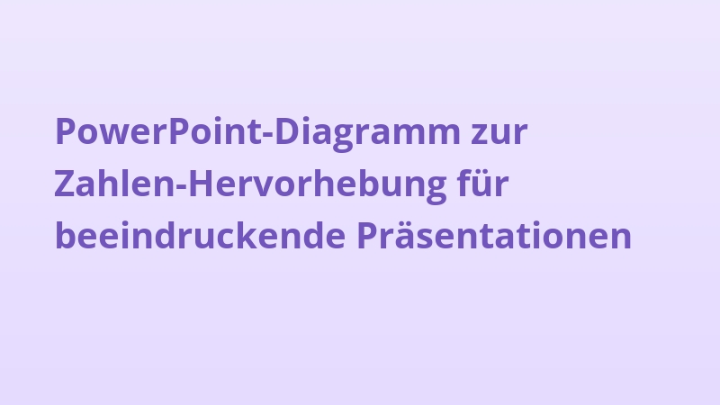 PowerPoint-Diagramm zur Zahlen-Hervorhebung für beeindruckende Präsentationen