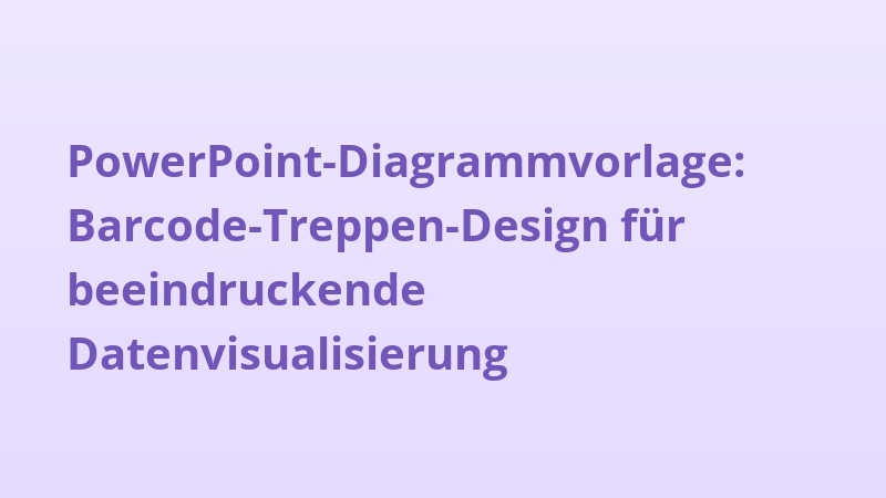 PowerPoint-Diagrammvorlage: Barcode-Treppen-Design für beeindruckende Datenvisualisierung