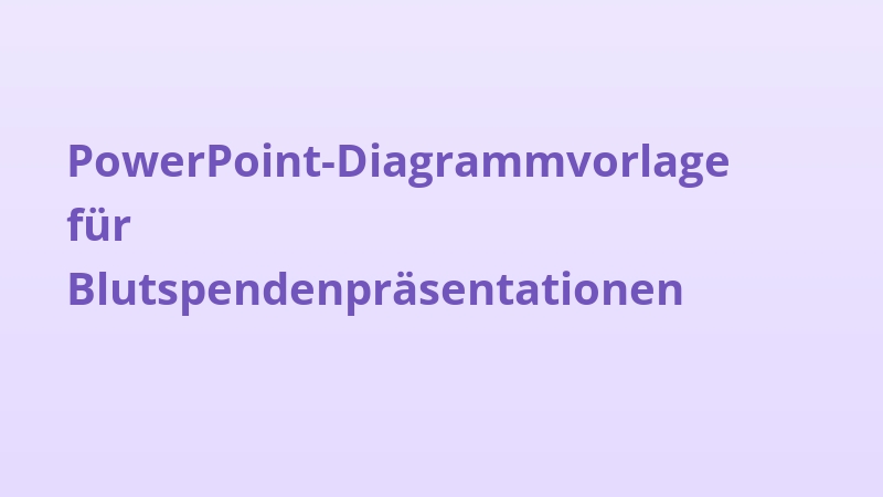 PowerPoint-Diagrammvorlage für Blutspendenpräsentationen