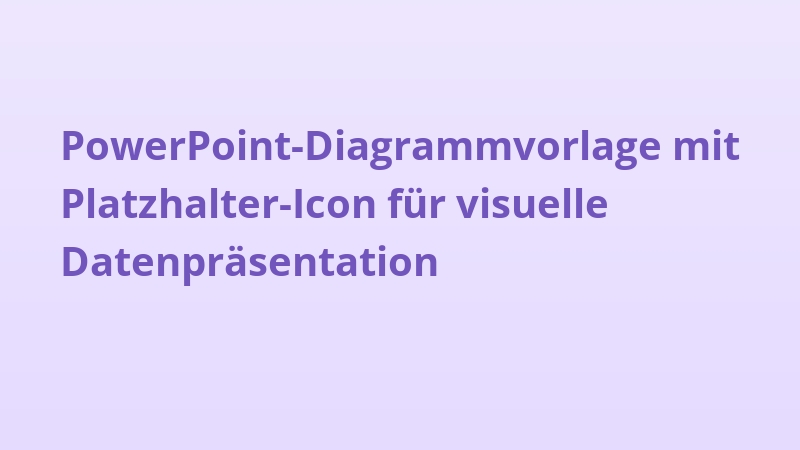 PowerPoint-Diagrammvorlage mit Platzhalter-Icon für visuelle Datenpräsentation