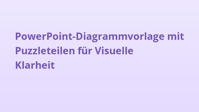 PowerPoint-Diagrammvorlage mit Puzzleteilen für Visuelle Klarheit