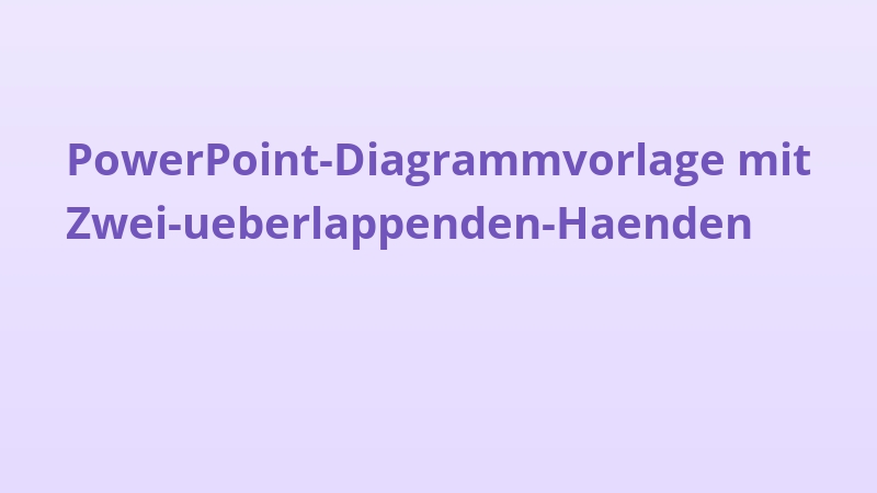 PowerPoint-Diagrammvorlage mit Zwei-ueberlappenden-Haenden