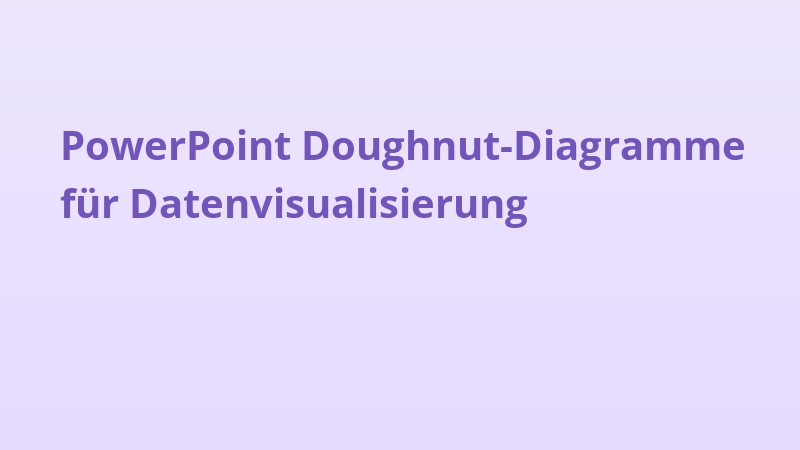 PowerPoint Doughnut-Diagramme für Datenvisualisierung