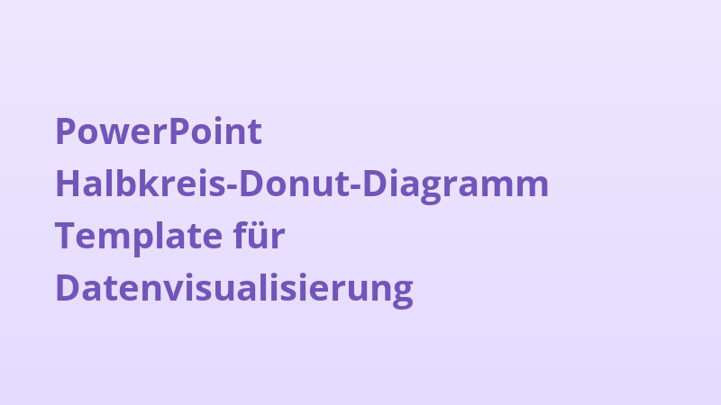 PowerPoint Halbkreis-Donut-Diagramm Template für Datenvisualisierung