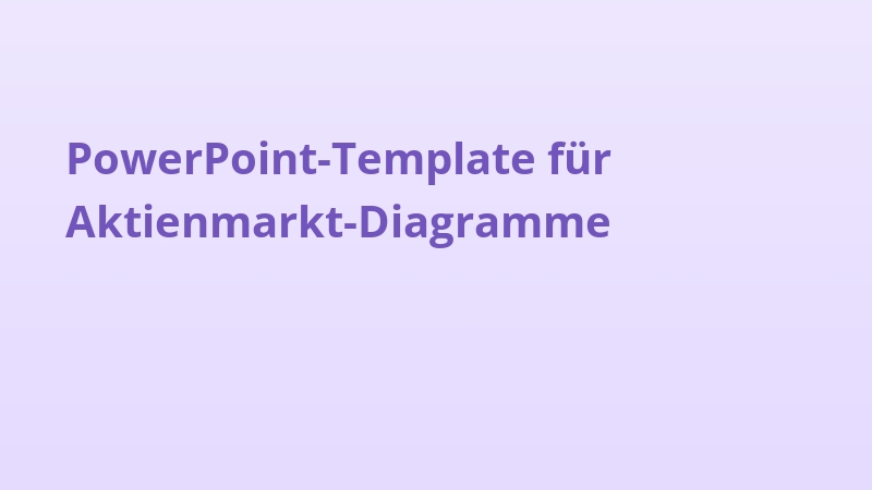 PowerPoint-Template für Aktienmarkt-Diagramme