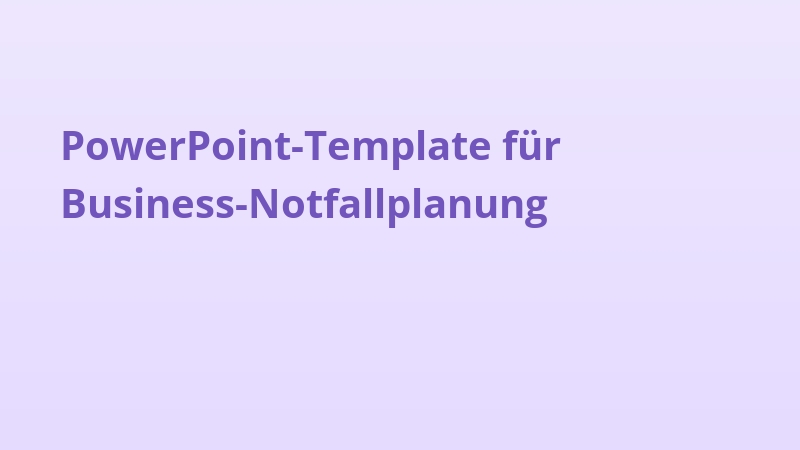 PowerPoint-Template für Business-Notfallplanung