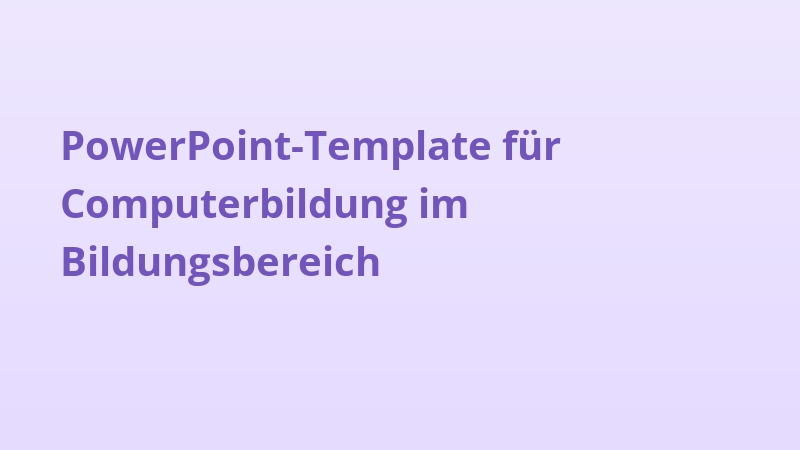 PowerPoint-Template für Computerbildung im Bildungsbereich