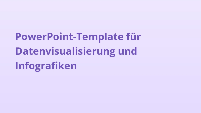 PowerPoint-Template für Datenvisualisierung und Infografiken