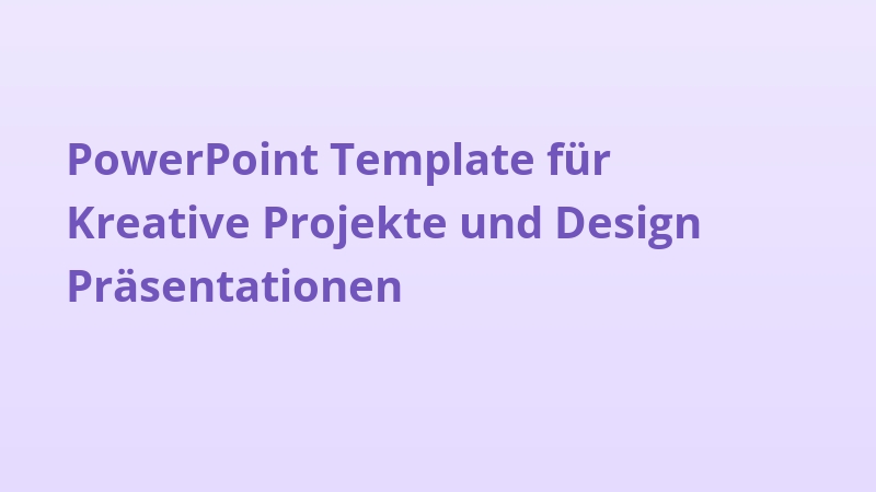 PowerPoint Template für Kreative Projekte und Design Präsentationen