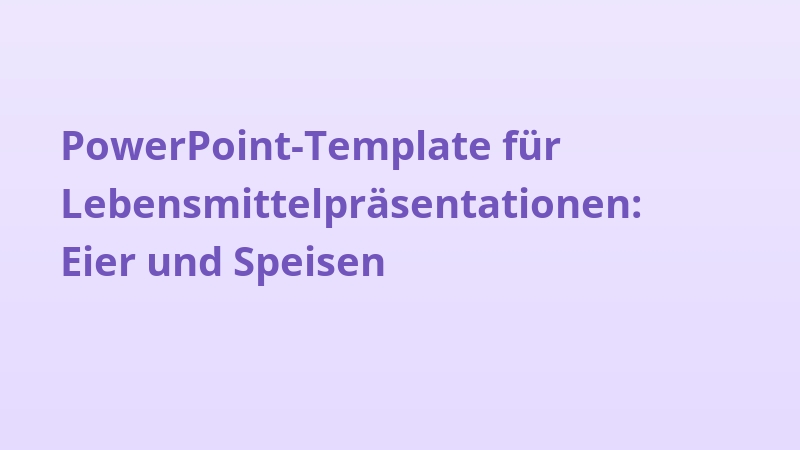 PowerPoint-Template für Lebensmittelpräsentationen: Eier und Speisen