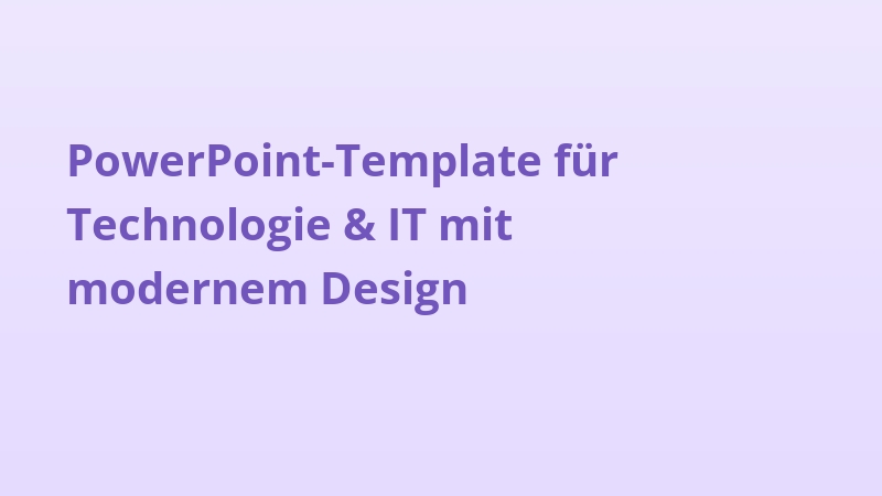 PowerPoint-Template für Technologie & IT mit modernem Design