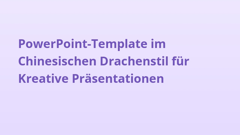 PowerPoint-Template im Chinesischen Drachenstil für Kreative Präsentationen