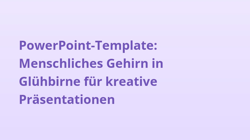 PowerPoint-Template: Menschliches Gehirn in Glühbirne für kreative Präsentationen