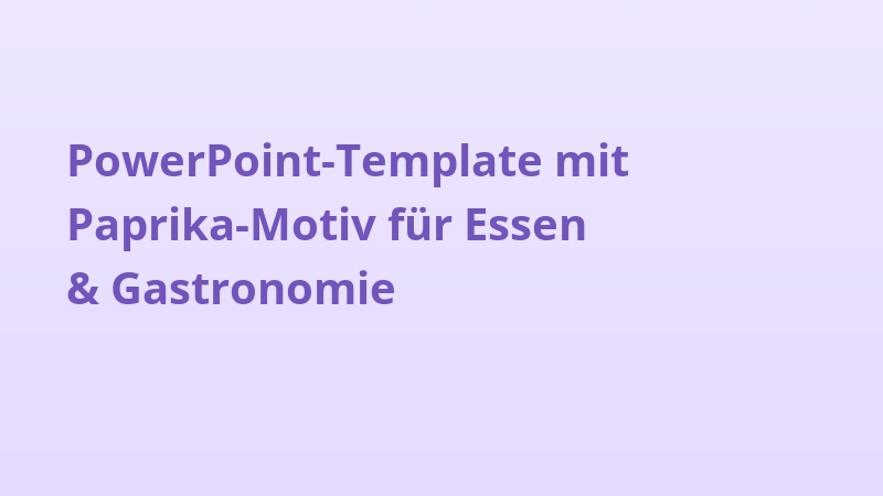 PowerPoint-Template mit Paprika-Motiv für Essen & Gastronomie