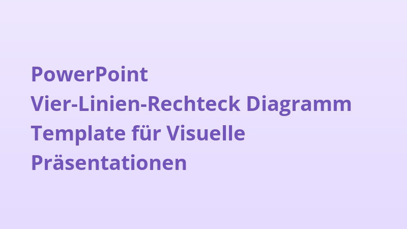PowerPoint Vier-Linien-Rechteck Diagramm Template für Visuelle Präsentationen