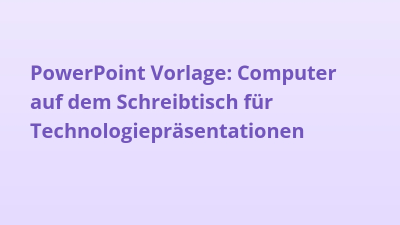 PowerPoint Vorlage: Computer auf dem Schreibtisch für Technologiepräsentationen