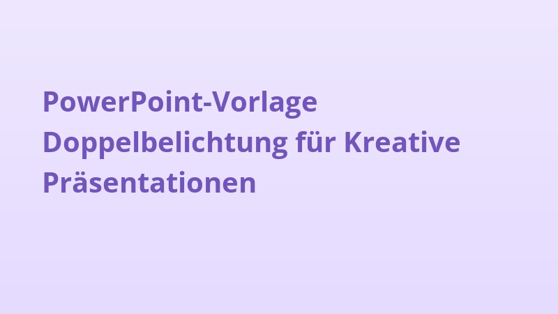 PowerPoint-Vorlage Doppelbelichtung für Kreative Präsentationen