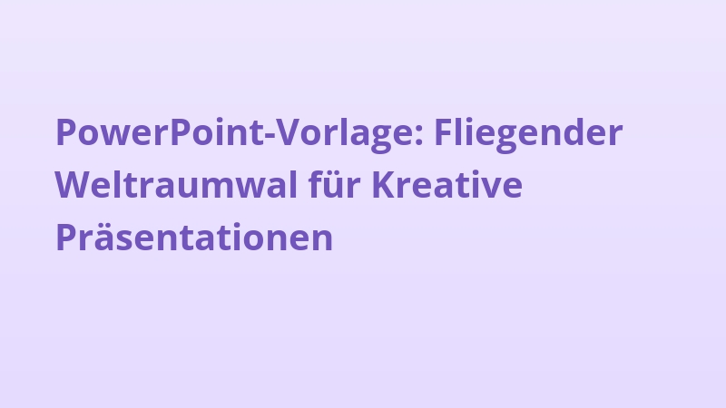 PowerPoint-Vorlage: Fliegender Weltraumwal für Kreative Präsentationen