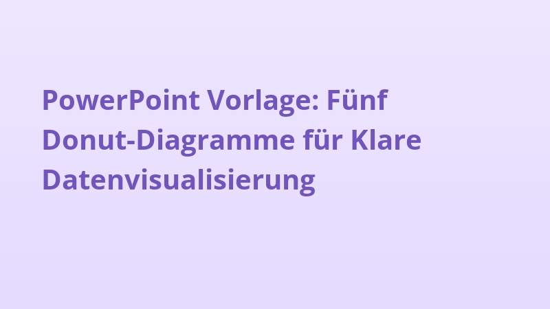 PowerPoint Vorlage: Fünf Donut-Diagramme für Klare Datenvisualisierung