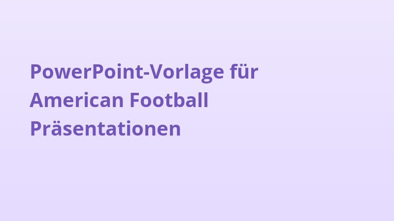 PowerPoint-Vorlage für American Football Präsentationen