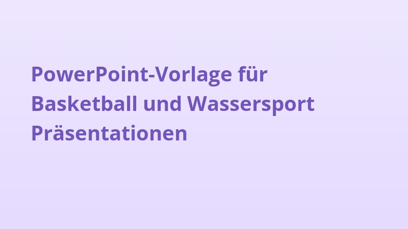 PowerPoint-Vorlage für Basketball und Wassersport Präsentationen