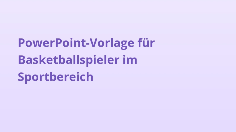PowerPoint-Vorlage für Basketballspieler im Sportbereich