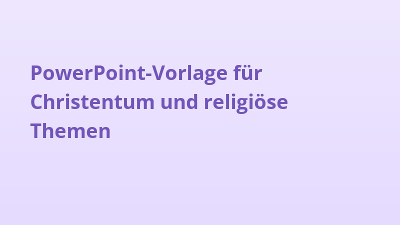 PowerPoint-Vorlage für Christentum und religiöse Themen