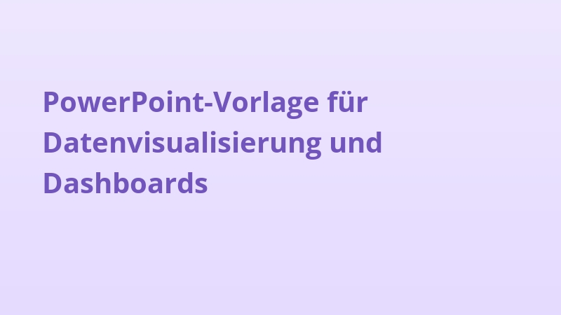 PowerPoint-Vorlage für Datenvisualisierung und Dashboards