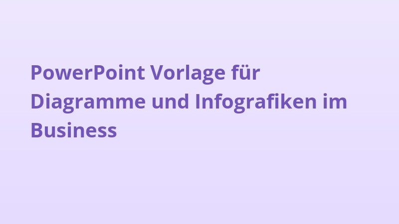 PowerPoint Vorlage für Diagramme und Infografiken im Business