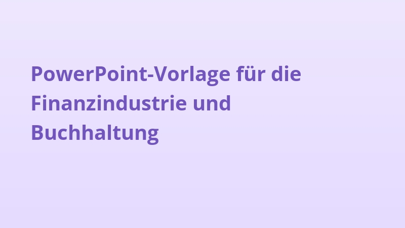 PowerPoint-Vorlage für die Finanzindustrie und Buchhaltung