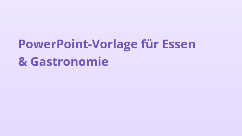 PowerPoint-Vorlage für Essen & Gastronomie