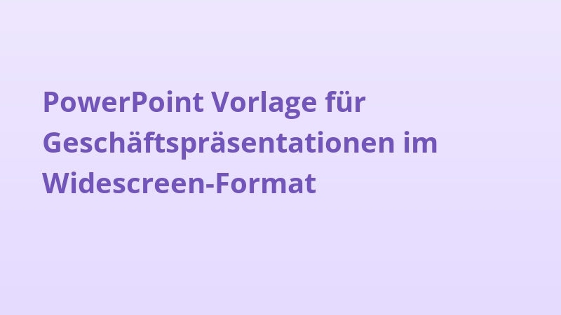PowerPoint-Vorlage für Geschäftspräsentationen im Widescreen-Format