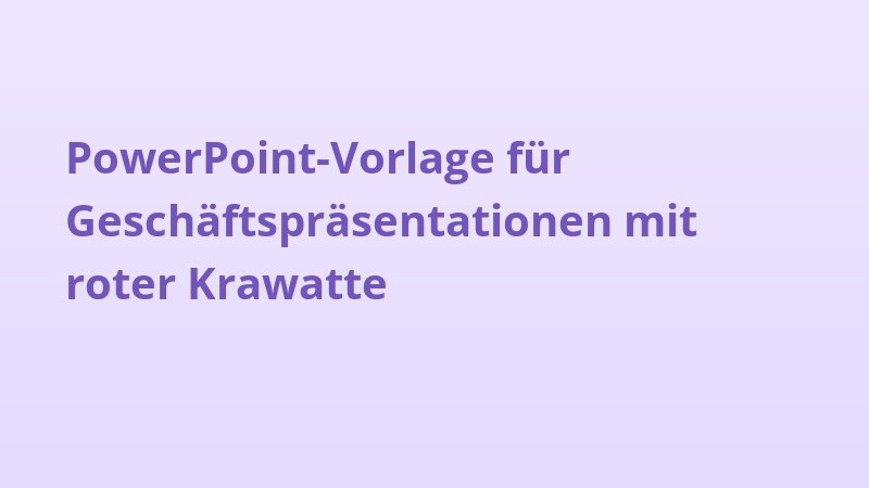 PowerPoint-Vorlage für Geschäftspräsentationen mit roter Krawatte