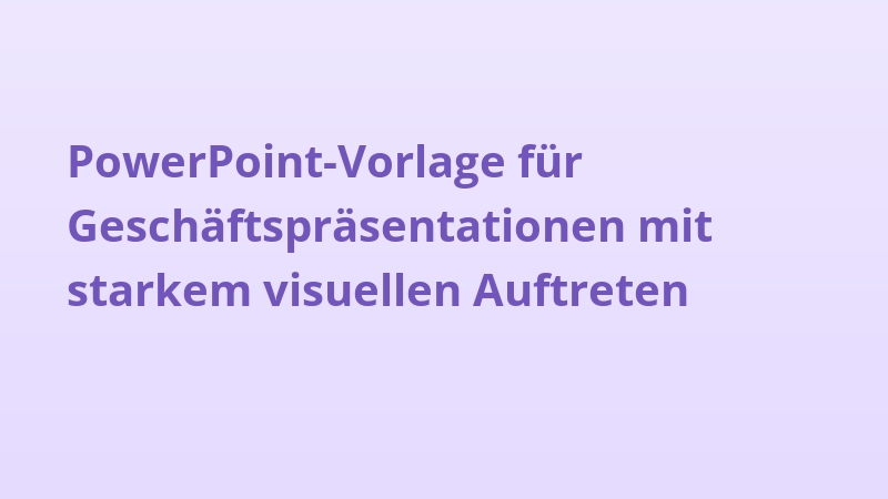 PowerPoint-Vorlage für Geschäftspräsentationen mit starkem visuellen Auftreten