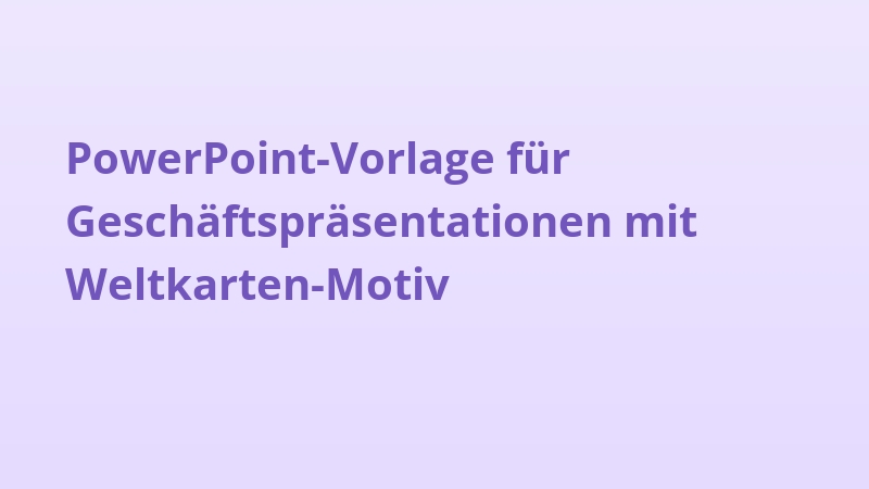 PowerPoint-Vorlage für Geschäftspräsentationen mit Weltkarten-Motiv