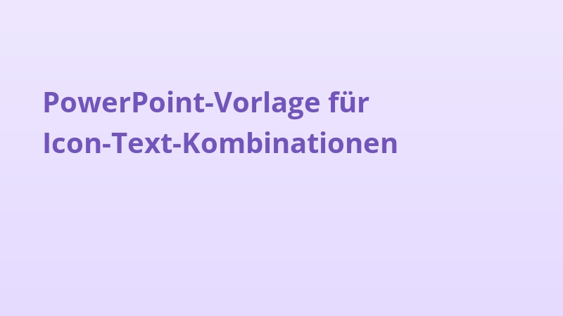 PowerPoint-Vorlage für Icon-Text-Kombinationen